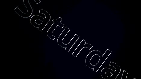 the word saturday in white letters on a black background