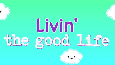 animation of living the good life 4k