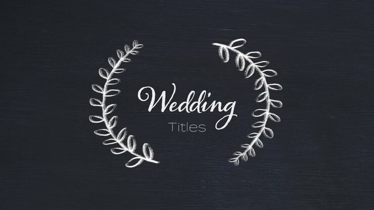 Wedding Titles and Optional Backgrounds