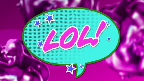 animation of lol text in pink letters in retro speech bubble over glowing purple background