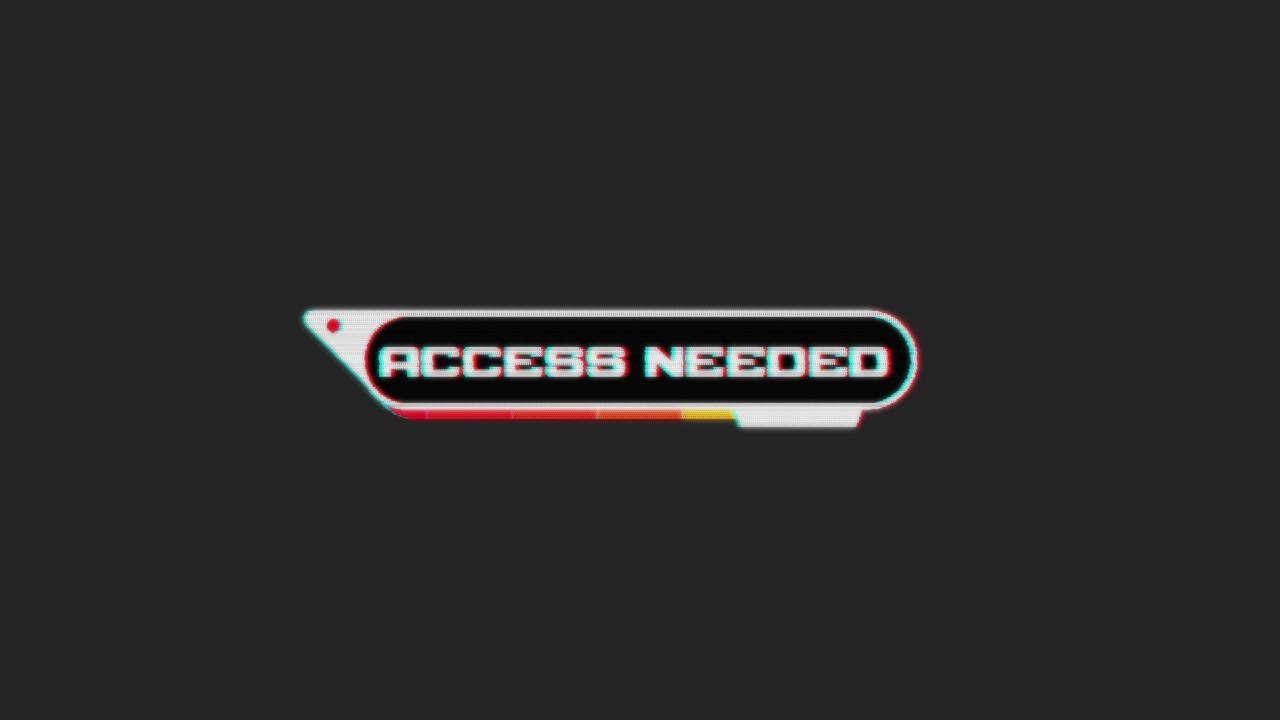 Digital 'Access Needed' Lower Third with Glitch Effect