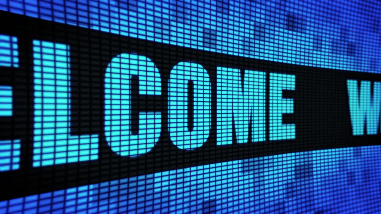 Welcome Message on Digital Display