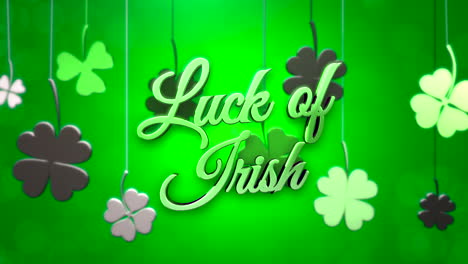 Animation-closeup-Luck-of-Irish-text-and-motion-small-green-shamrocks-on-Saint-Patrick-Day-shiny-background-2