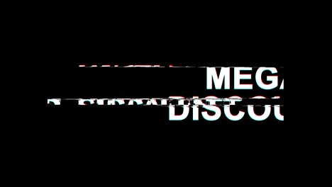 mega discount glitch effect text digital tv distortion 4k loop animation