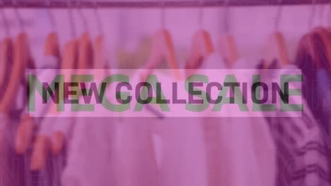 Animation-of-new-collection-text-over-rack-of-clothes-hanging-with-pink-tint