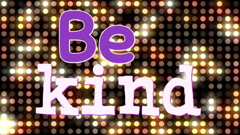 be kind text