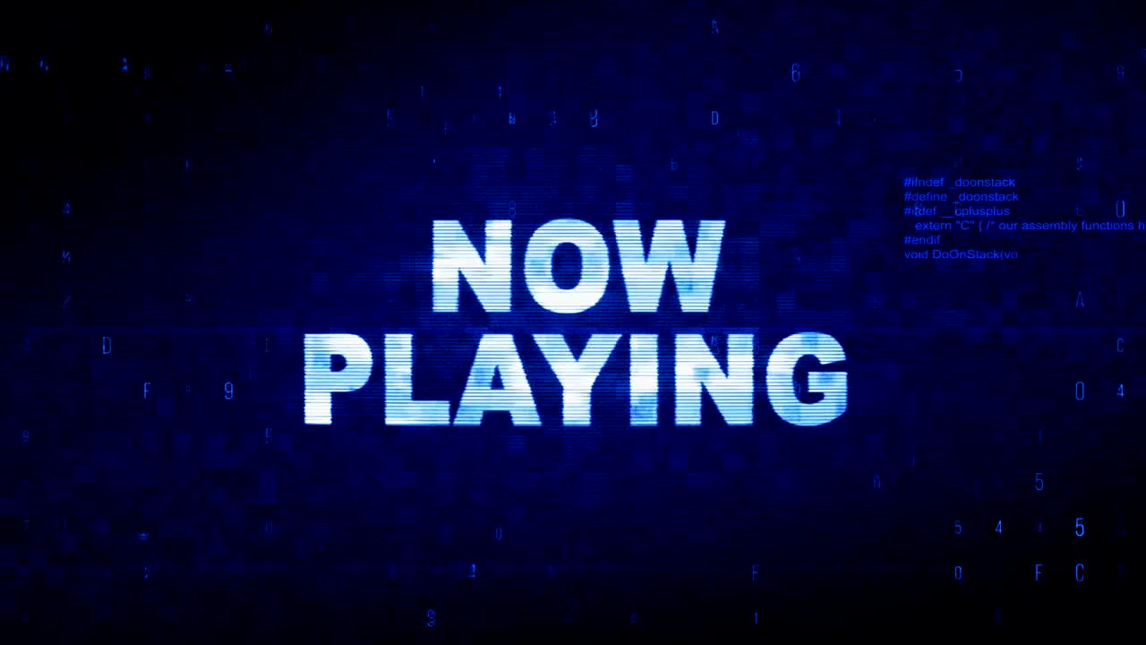 Now Playing  Text Digital Noise Twitch Glitch Distortion Effect Error Animation.