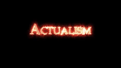 actualism written with fire. loop