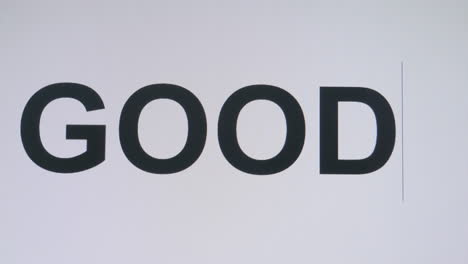 video illustration of "good" writing on white screen