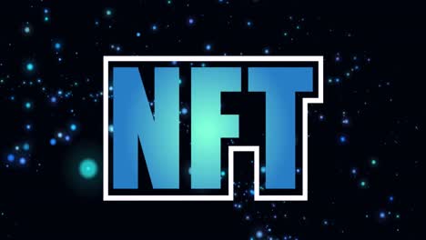 digital animation of nft text banner over blue glowing spots against black background