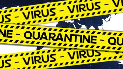 animation of the words quarantine and virus written on yellow tape over world map