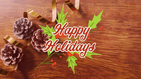 animation of christmas greetings text over christmas pine cones and decorations