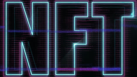 digital animation of glitch effect over neon nft text banner against black background