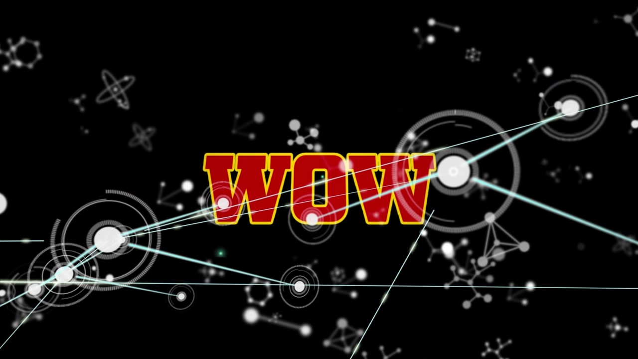 Animation of wow text and network of connections on black background