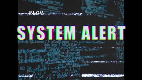 Animation of white text, system alert, on video playback screen with interference and data, on black