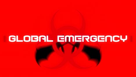 Animation-of-warning-text-global-emergency,-over-red-biohazard-symbol-and-bat,-on-red