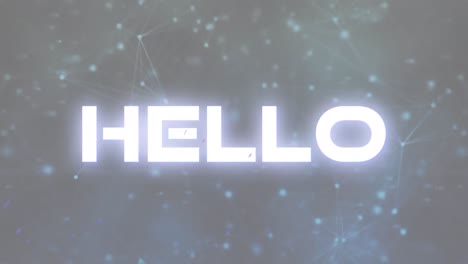 animation of illuminated hello text over connected dots forming geometric shapes