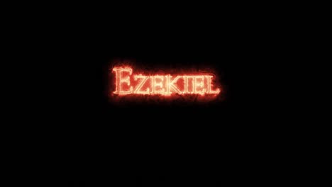 ezekiel written with fire. loop