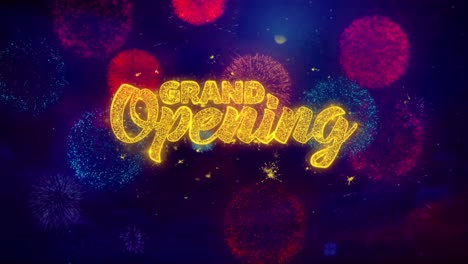 grand opening fireworks celebration