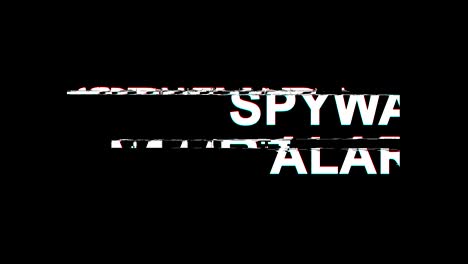 spyware alart glitch effect text digital tv distortion 4k loop animation