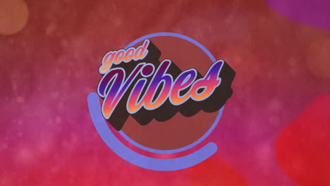 animación de texto de buenas vibraciones en fondo rosa y naranja