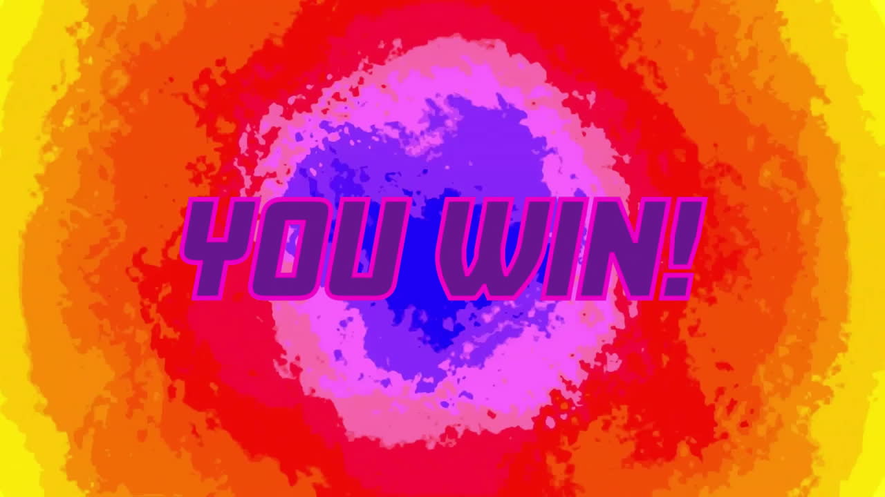 Animation of you win text over vibrant coloured background