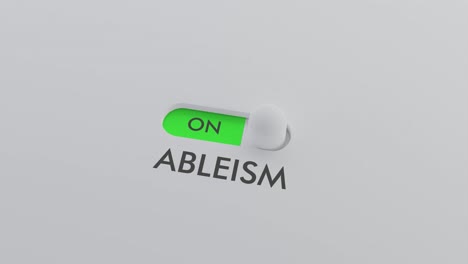 Switching on the ABLEISM switch