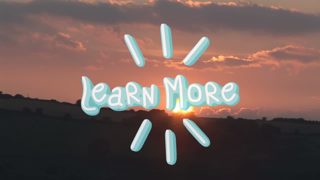 Animation of learn more text on sunset scenery
