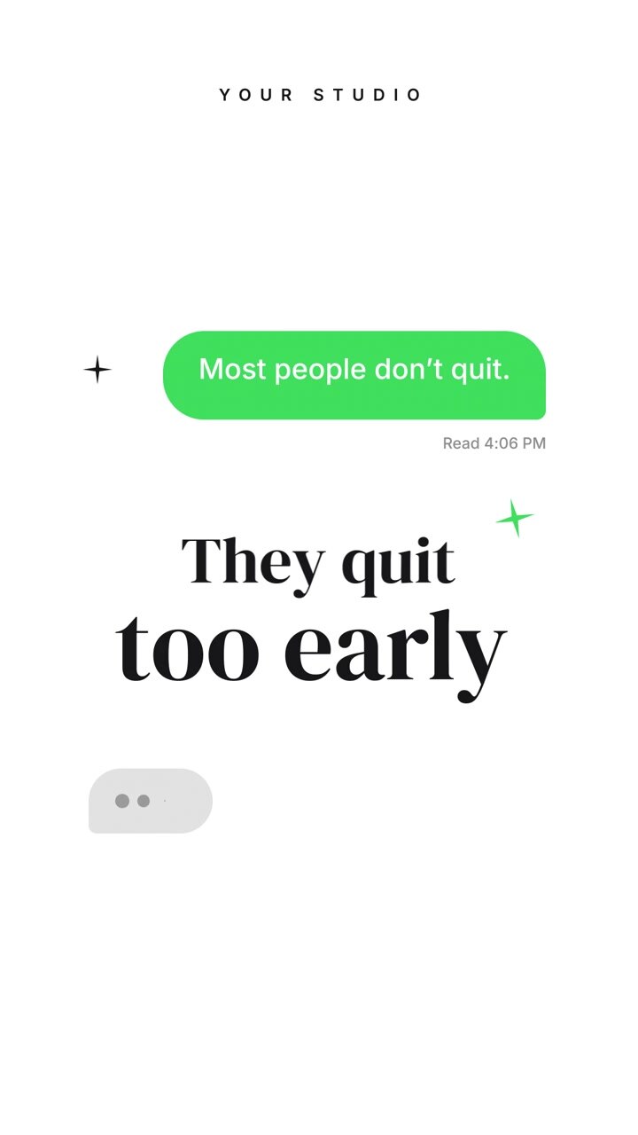 Animated Text Message Conversation About Quitting Too Early