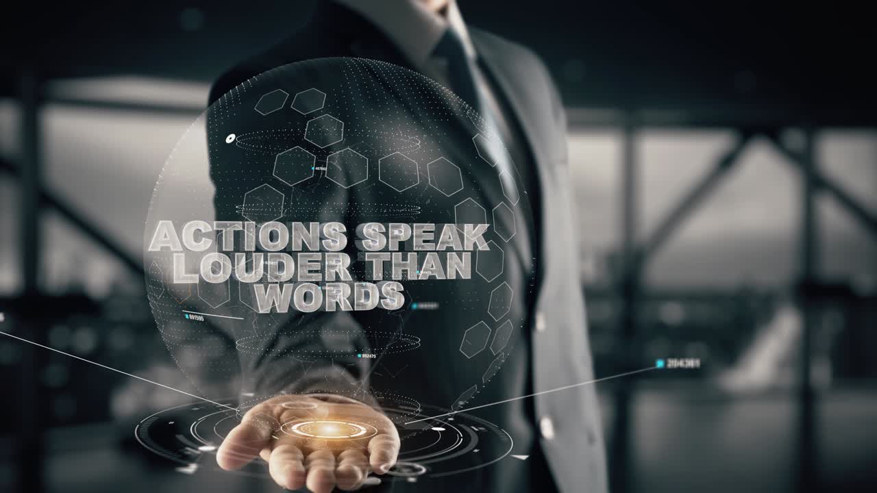 Actions speak louder than words with hologram businessman concept
