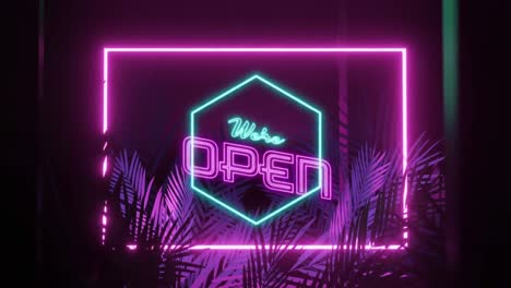 Animation-of-we're-open-text,-hexagon-and-rectangle-in-pink-and-blue-neon,-with-palm-leaves-on-black
