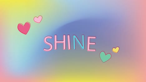 animation of shine text with hearts on colorful background