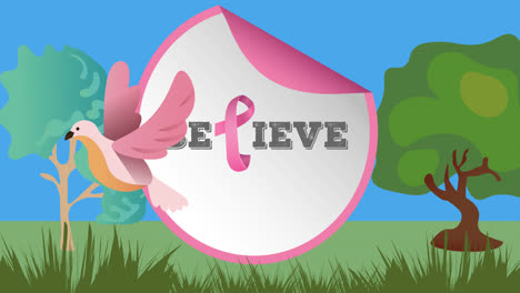 animation of pink ribbon logo and believe text over trees and bird