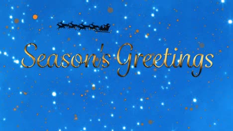 seasons greeting text and yellow spots against santa claus in sleigh being pulled by reindeers