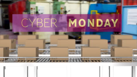 animation of cyber monday text over cardboard boxes on conveyor belts
