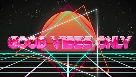 animation of good vibes only text over shapes