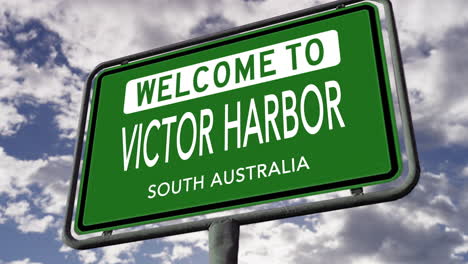 Welcome-to-Victor-Harbor,-South-Australia,-City-Road-Sign,-Realistic-Animation