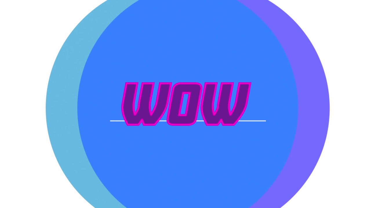 흰색 배경에 파란색 원 위로 나타나는 'WOW' 텍스트 애니메이션
