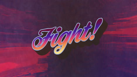 animation of fight text over red and black background