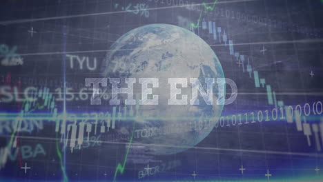 animation of the end text banner over financial data processing and globe against blue background