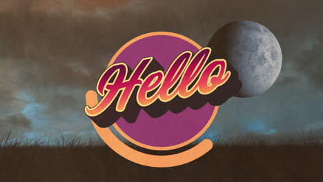 animation of hello text over sky with clouds and moon