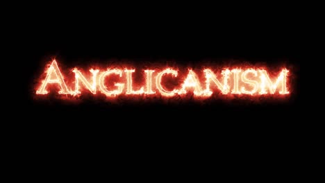 anglicanismo escrito con fuego. bucle
