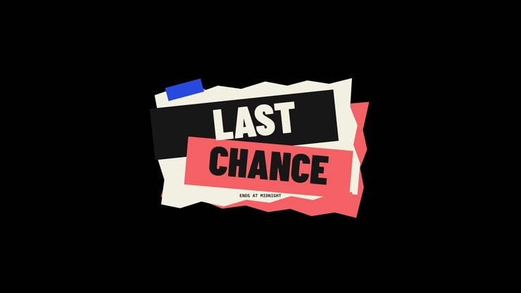 Last Chance Promotional Graphic with Paper Texture Design