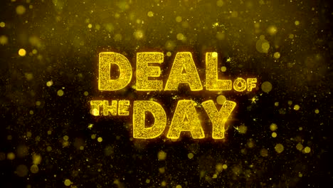 deal of the day text on golden glitter shine particles animation.