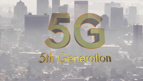 animation of 5g 5th generation text over cityscape