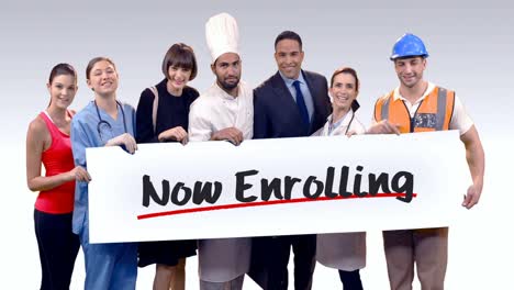 Various-professional-holding-placard-of-now-enrolling-text