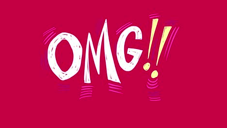 animated text of omg!! on a plain hot pink background. text has movement lines. simple and bold feel. the text is drawn in linear fashion. sketchy in style to create movement