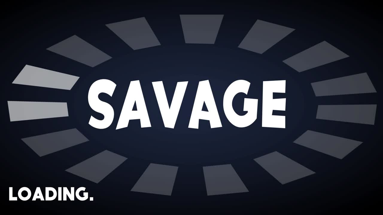 Savage text with Loading, Downloading, Uploading Bar Indicator.