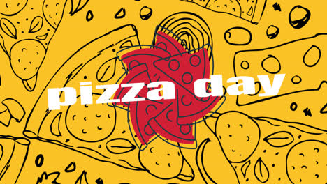 animation of pizza day text and pizza drawings on yellow background