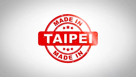 made in taipei  signed stamping text wooden stamp animation. red ink on clean white paper surface background with green matte background included.